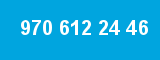 970 612 24 46